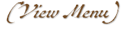 &nbsp;(View Menu)
